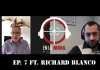 EN LA MIRA PODCAST – Ep. 7 Ft. Richard Blanco