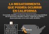 Cómo será la megatormenta que amenaza a California, según la ciencia