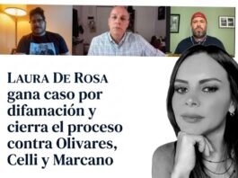 Laura De Rosa obtiene victoria legal sobre demandados por difamación, Roberto Carlo Olivares, Humberto Celli y Alejandro Marcano, y cierra el proceso tras cumplimiento de objetivos judiciales